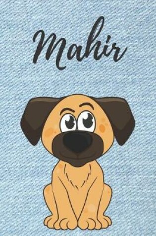 Cover of Mahir Hund-Malbuch / Notizbuch Tagebuch