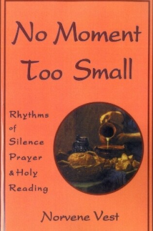 Cover of No Moment Too Small