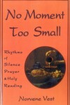 Book cover for No Moment Too Small
