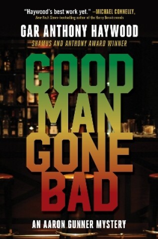 Cover of Good Man Gone Bad