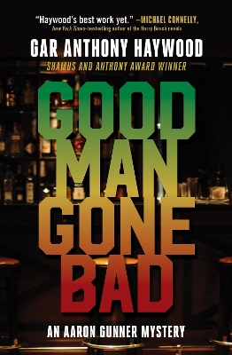 Book cover for Good Man Gone Bad