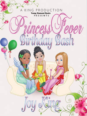 Book cover for Princess Fever Birthday Bash