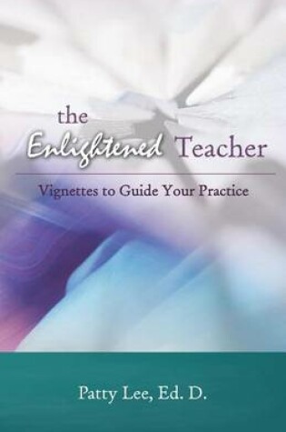 Cover of The Enlightened Teacher