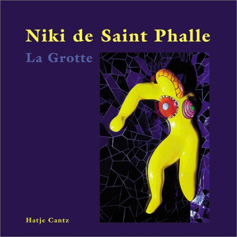 Book cover for Niki De Saint Phalle - the Grotto