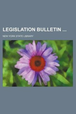 Cover of Legislation Bulletin (Volume 11-15)