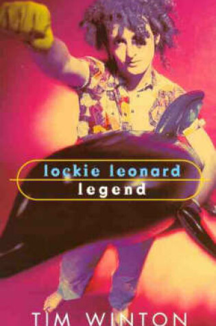 Cover of Lockie Leonard, Legend