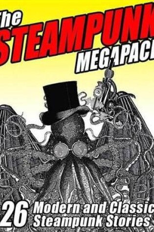 Cover of The Steampunk Megapack(r)