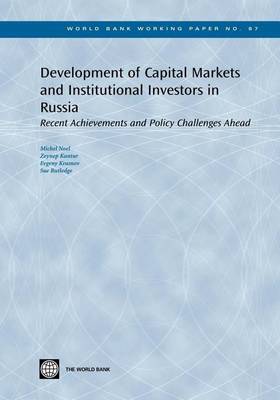 Book cover for Development of Capital Markets and Institutional Investors in Russia: Recent Achievements and Policy Challenges Ahead