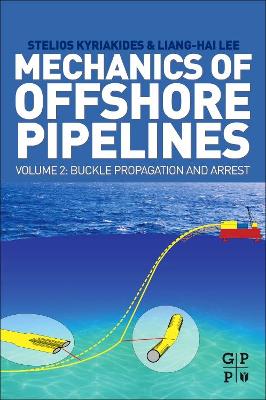 Book cover for Mechanics of Offshore Pipelines, Volume 2