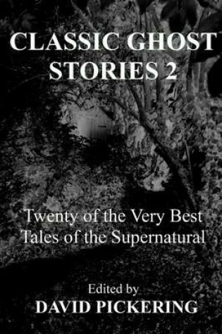 Cover of Classic Ghost Stories 2