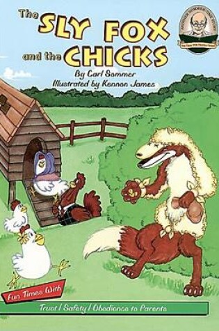 Cover of The Sly Fox and the Chicks with CD Read-Along