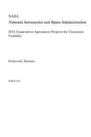 Cover of Iita Cooperative Agreement Projects for Classroom Usability