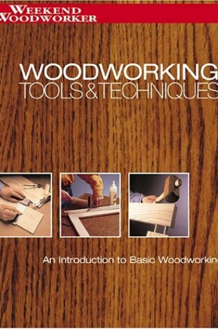 Cover of Woodworking Tools and Techniques