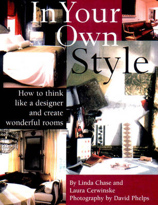 Book cover for In Your Own Style: Art of Creating Wonderful Rooms