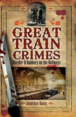 Book cover for Great Train Crimes