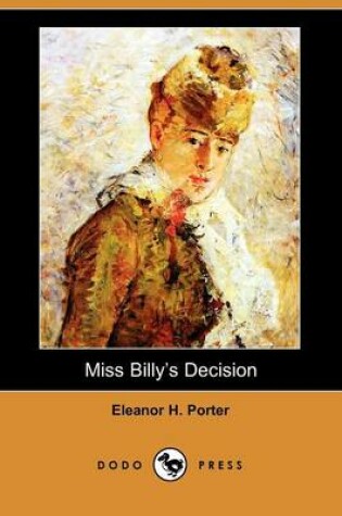 Cover of Miss Billy's Decision (Dodo Press)