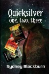 Book cover for Quicksilver One, Two, Three