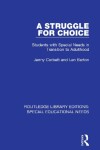 Book cover for A Struggle for Choice