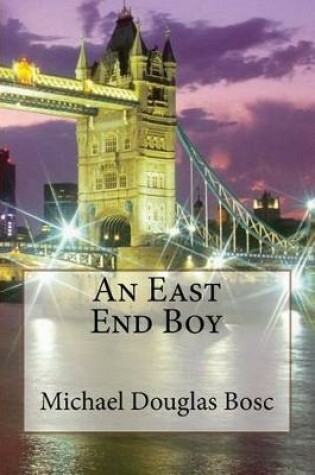 Cover of An East End Boy