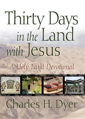 Book cover for Thirty Days in the Land with Jesus