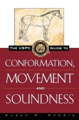 Cover of The USPC Guide to Conformation Movement and Sound