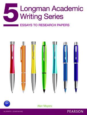 Book cover for Longman Academic Writing Series 5: Essays to Research Papers