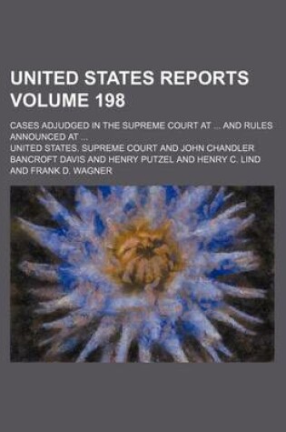 Cover of United States Reports; Cases Adjudged in the Supreme Court at and Rules Announced at Volume 198