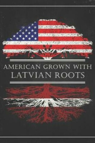 Cover of Latvian Roots