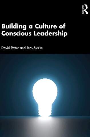 Cover of Building a Culture of Conscious Leadership