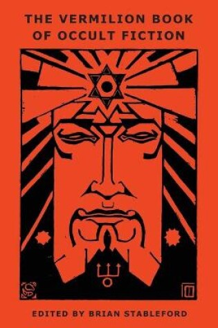 Cover of The Vermilion Book of Occult Fiction