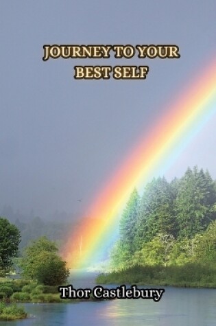 Cover of Journey to Your Best Self