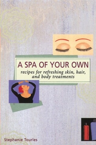 Cover of Spa of Your Own