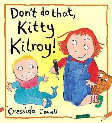 Book cover for Don't Do That Kitty Kilroy