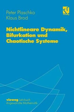 Cover of Nichtlineare Dynamik, Bifurkation Und Chaotische Systeme