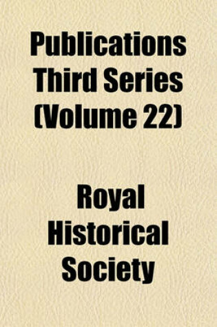 Cover of Publications Third Series (Volume 22)