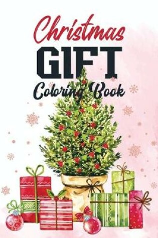 Cover of Christmas Gift Coloring Book