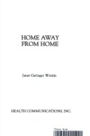 Cover of Home Away from Home