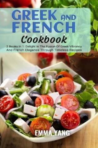 Cover of Greek And French Cookbook