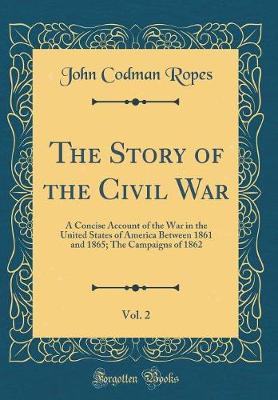 Book cover for The Story of the Civil War, Vol. 2