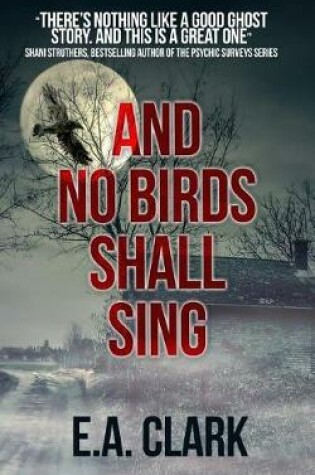 Cover of And No Birds Shall Sing