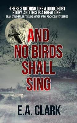 Book cover for And No Birds Shall Sing