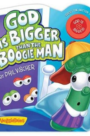 Cover of God Is Bigger Than the Boogieman