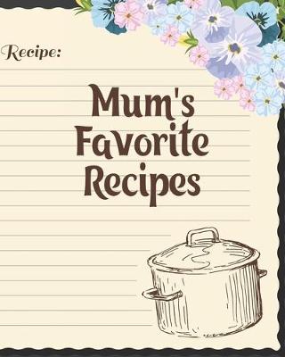 Book cover for Mum's Favorite Recipes