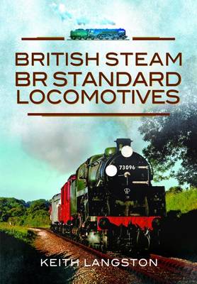 Book cover for British Steam- BR Standard Locomotives