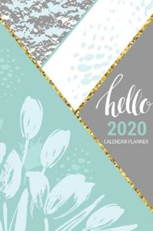 Cover of Hello 2020 Calendar Planner