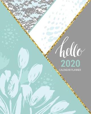 Book cover for Hello 2020 Calendar Planner