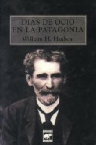 Cover of Dias de Ocio En La Patagonia