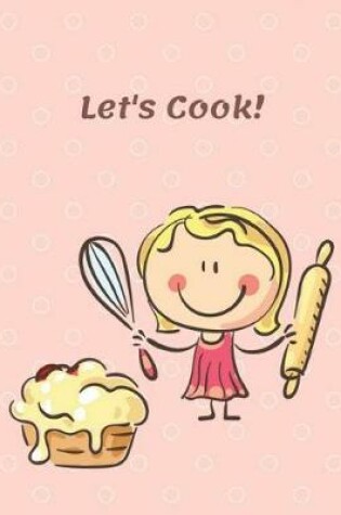 Cover of Let's Cook!