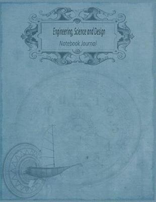 Book cover for Engineering, Science and Design Notebook Journal