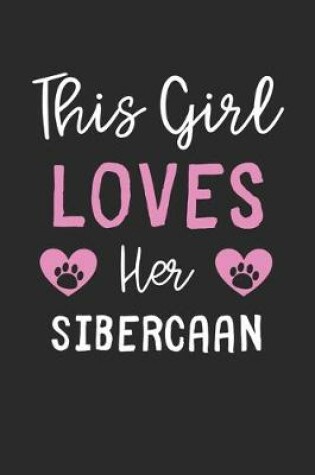 Cover of This Girl Loves Her Sibercaan